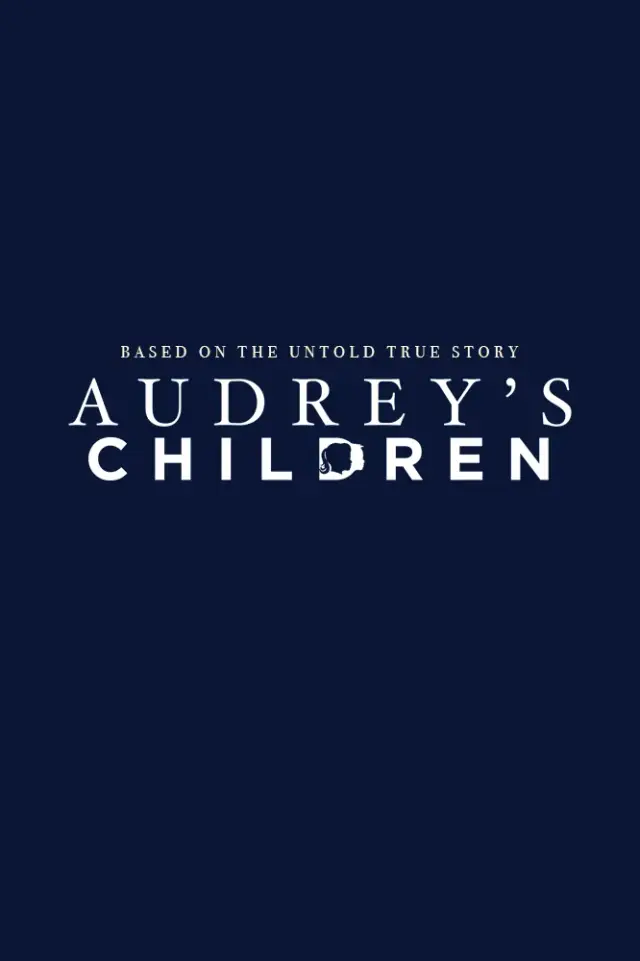 فیلم فرزندان آدری (Audrey's Children) پوستر