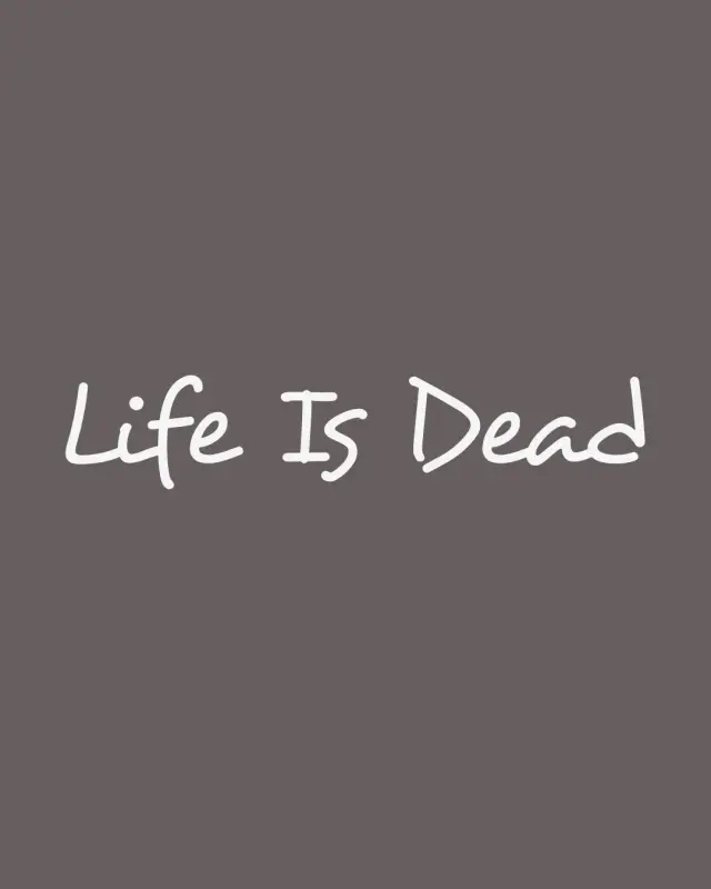 فیلم زندگی مرده است (Life Is Dead) پوستر