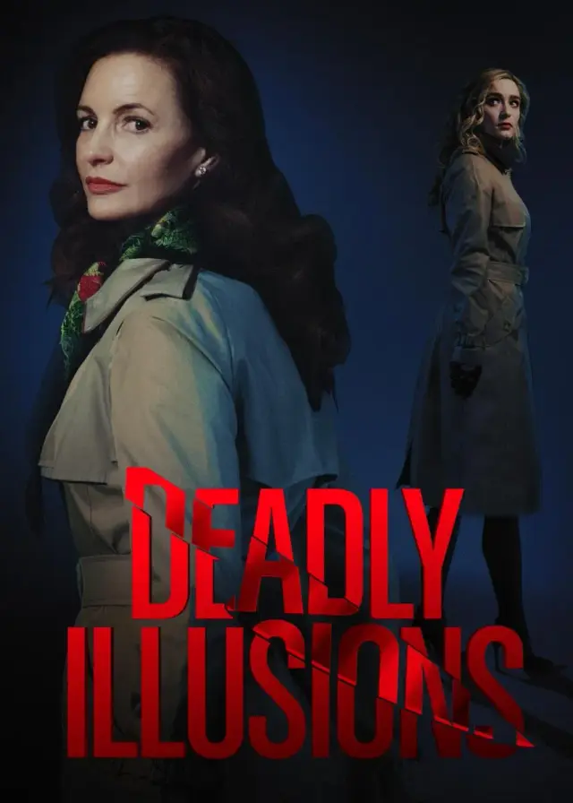 فیلم توهمات کشنده (Deadly Illusions) پوستر