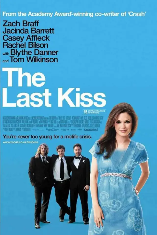 فیلم آخرین بوسه (The Last Kiss) پوستر
