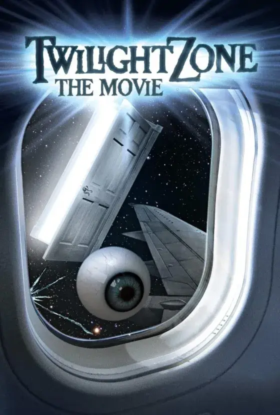 فیلم منطقه گرگ و میش (Twilight Zone: The Movie) پوستر