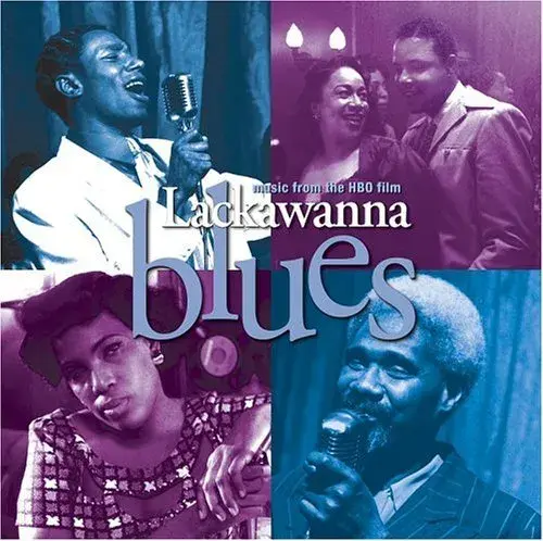 فیلم آوازهای لاکاوانا (Lackawanna Blues) پوستر