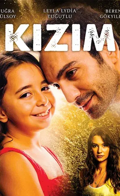 سریال دخترم (Kizim) پوستر