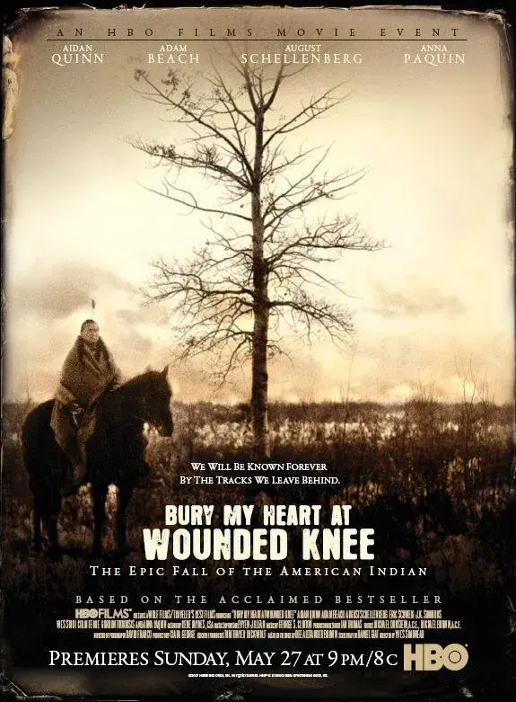 فیلم قلب من را در زانوی زخمی دفن کن (Bury My Heart at Wounded Knee) پوستر