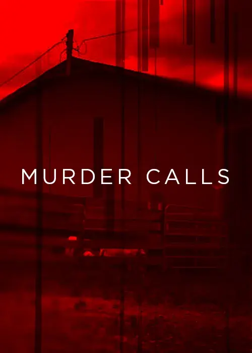 مستند تماس های قتل (Murder Calls) پوستر