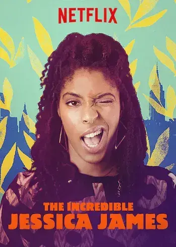 فیلم جسیکا جیمز شگفت انگیز (The Incredible Jessica James) پوستر
