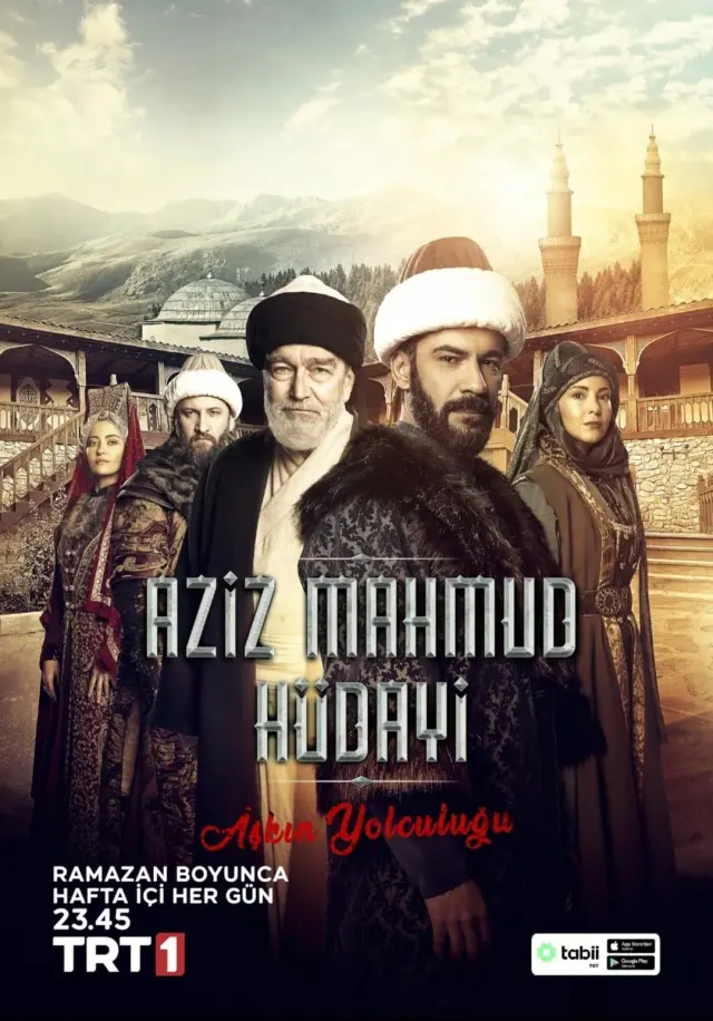 سریال عزیز محمود خدایی: سفر عشق (Aziz Mahmud Hüdayi: Askin Yolculugu) پوستر