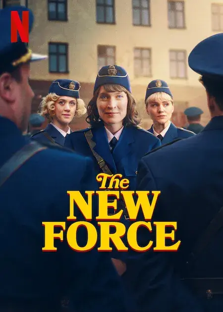 سریال نیروی جدید (The New Force) پوستر