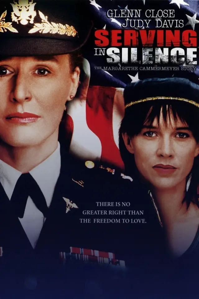 فیلم خدمت در سکوت: داستان مارگارت کامرمایر (Serving in Silence: The Margarethe Cammermeyer Story) پوستر
