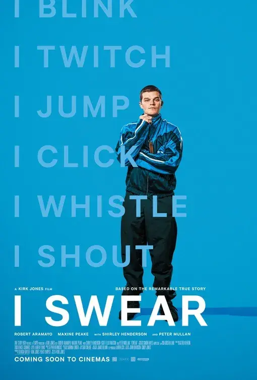 فیلم قسم میخورم (I Swear) پوستر