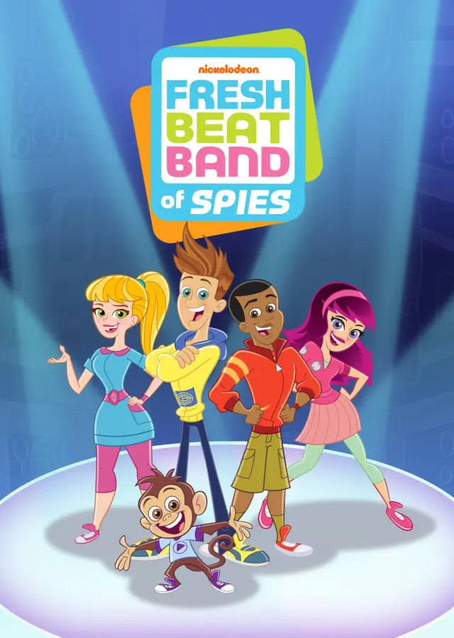 انیمیشن گروه جاسوسی فرش بیت (Fresh Beat Band of Spies) پوستر