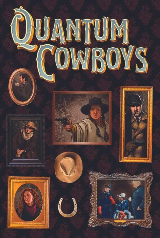 انیمیشن کابوی های کوانتومی (Quantum Cowboys) پوستر