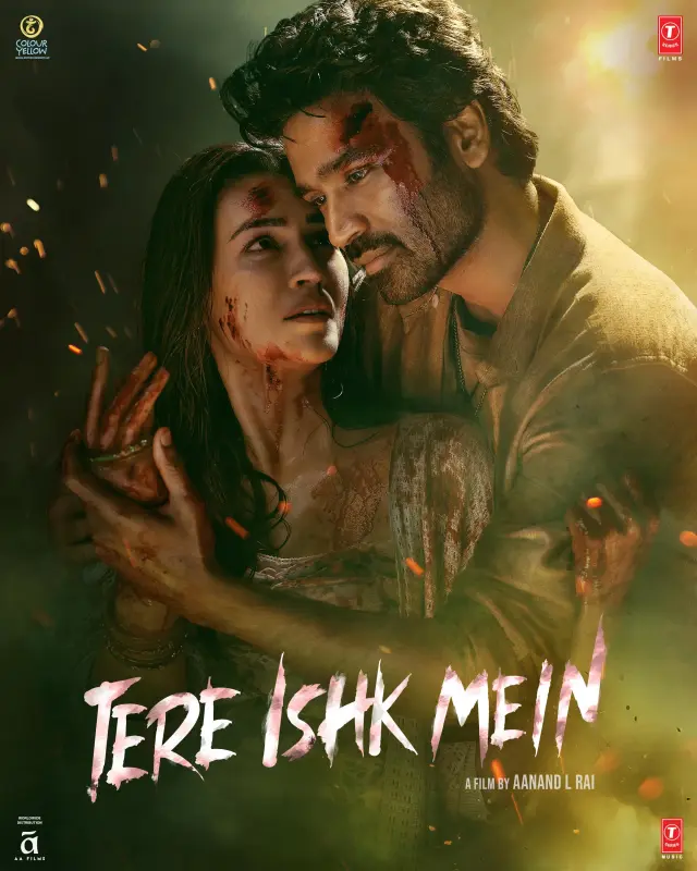 فیلم در عشق تو (Tere Ishk Mein) پوستر