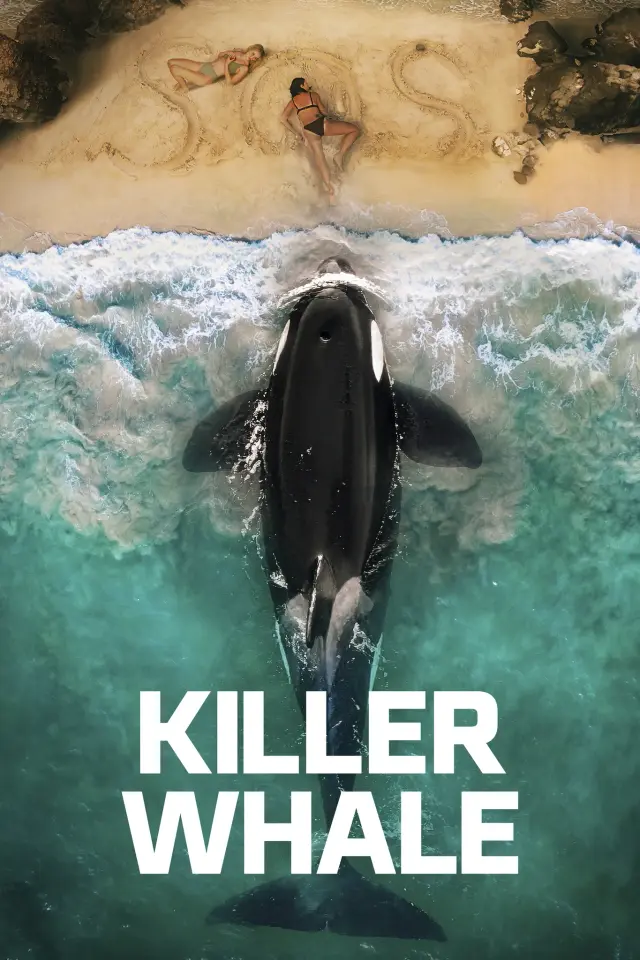 فیلم نهنگ قاتل (Killer Whale) پوستر