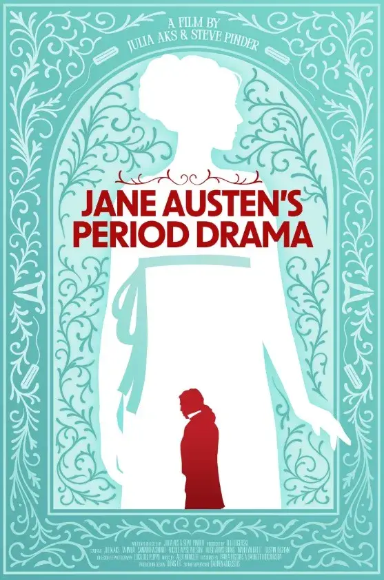 فیلم کوتاه درام دوره جین آستین (Jane Austen's Period Drama) پوستر