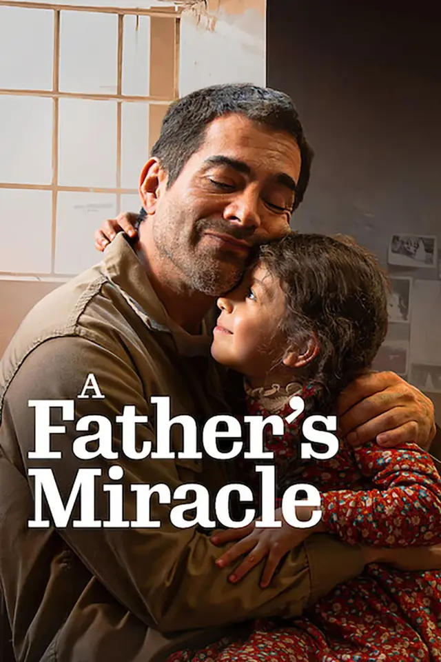 فیلم معجزه پدر (A Father’s Miracle) پوستر