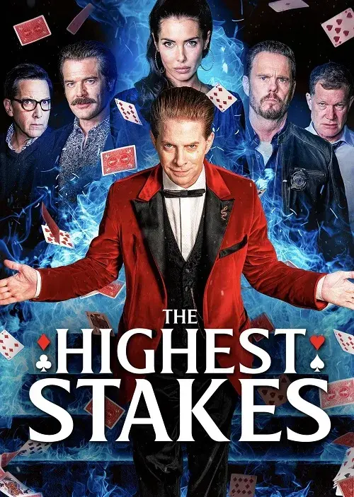 فیلم بالاترین سهام (The Highest Stakes) پوستر