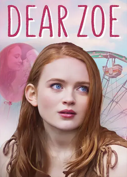 فیلم زوئی عزیز (Dear Zoe) پوستر