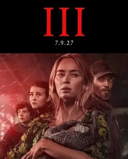 فیلم یک مکان ساکت 3 (A Quiet Place Part III) پوستر