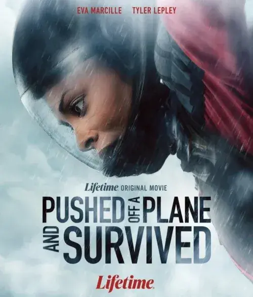 فیلم از هواپیما پرت شد و زنده ماند (Pushed Off a Plane and Survived) پوستر