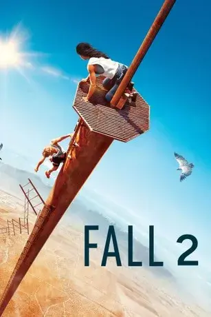 فیلم سقوط 2 (Fall 2) پوستر