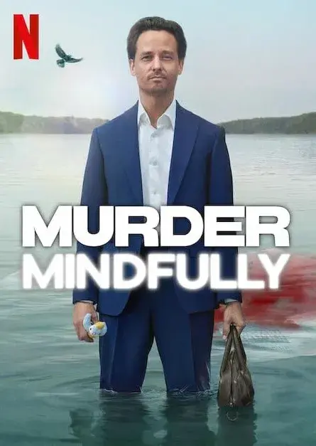 سریال قتل آگاهانه (Murder Mindfully) پوستر