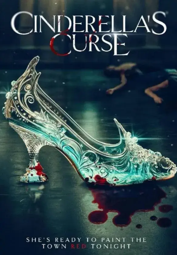 فیلم نفرین سیندرلا (Cinderella's Curse) پوستر