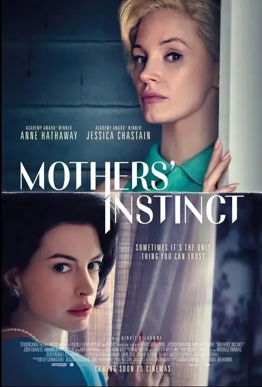 فیلم غریزه مادران (Mothers' Instinct) پوستر