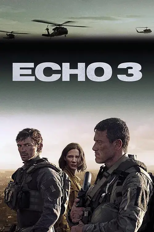 سریال اکو 3 (Echo 3) پوستر
