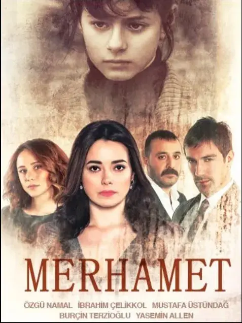 سریال مرحمت (Merhamet) پوستر