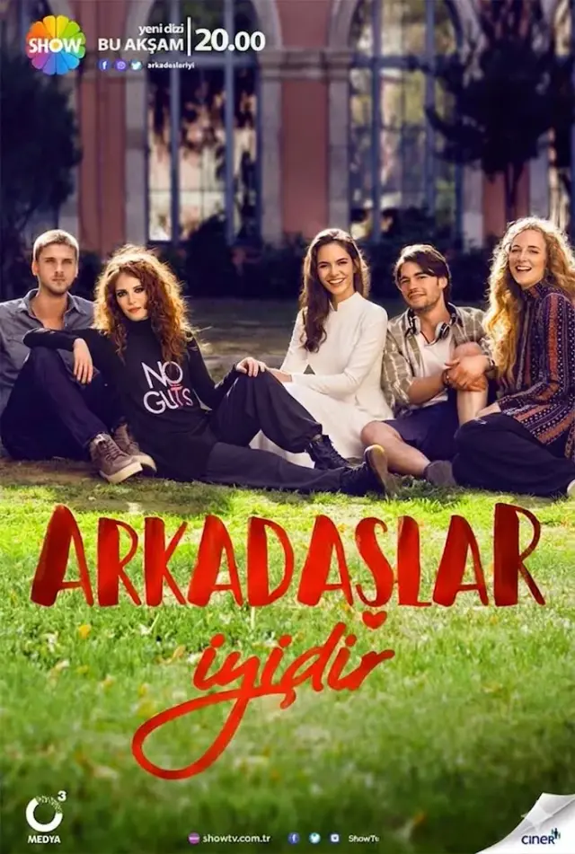 سریال دوستان خوب 2016 (Arkadaslar Iyidir) پوستر