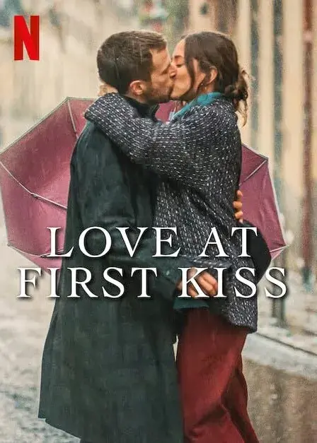 فیلم عشق در اولین بوسه (Love at First Kiss) پوستر