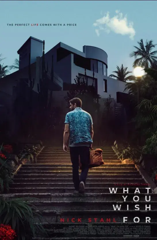 فیلم آنچه آرزویش را داری (What You Wish For) پوستر