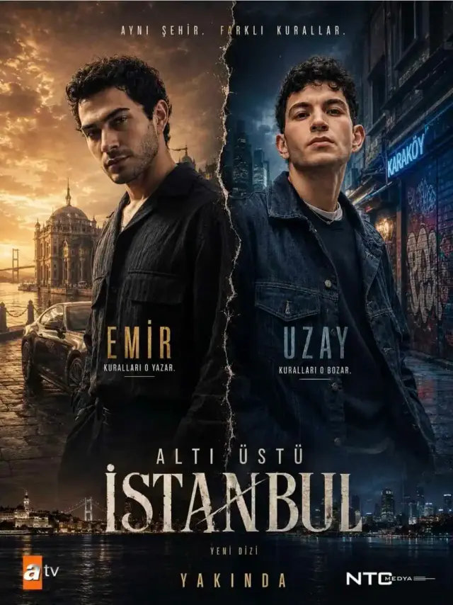 سریال بالا و پایین استانبول (Altı Üstü İstanbul) پوستر