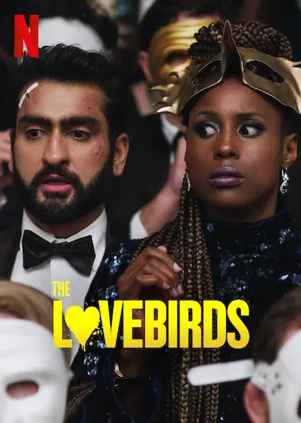 فیلم مرغ عشق ها (The Lovebirds) پوستر