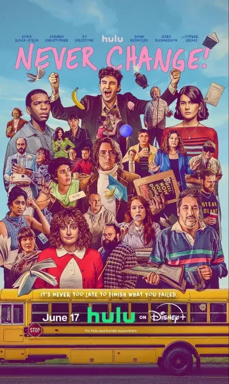 فیلم هرگز عوض نشو (Never Change!) پوستر