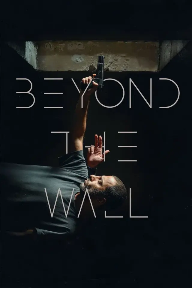 فیلم شب داخلی دیوار 2022 (Beyond the Wall) پوستر
