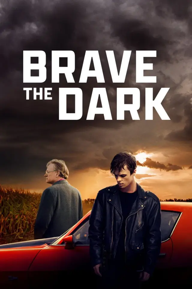 فیلم با تاریکی مبارزه کن (Brave the Dark) پوستر