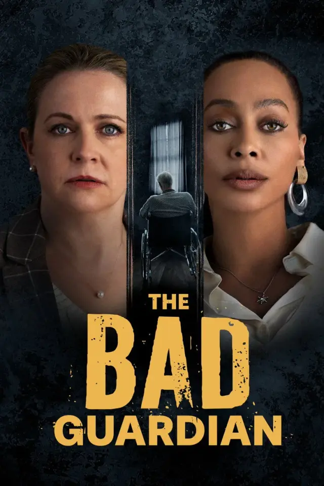 فیلم نگهبان بد 2024 (The Bad Guardian) پوستر