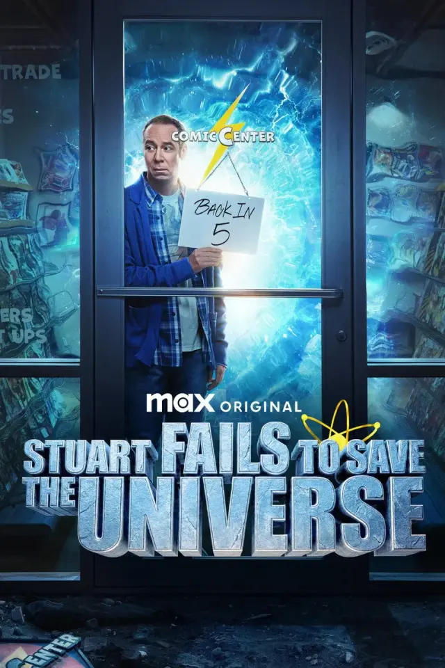 سریال شکست استوارت در نجات جهان (Stuart Fails to Save the Universe) پوستر