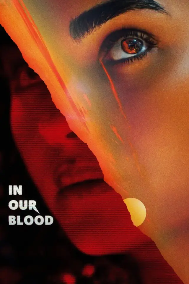 فیلم در خون ما (In Our Blood) پوستر