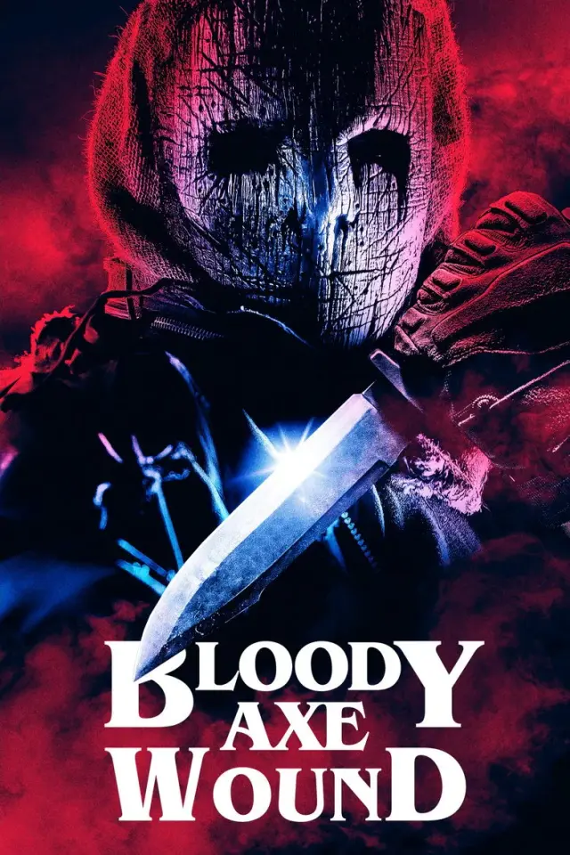 فیلم زخم تبر خونین (Bloody Axe Wound) پوستر