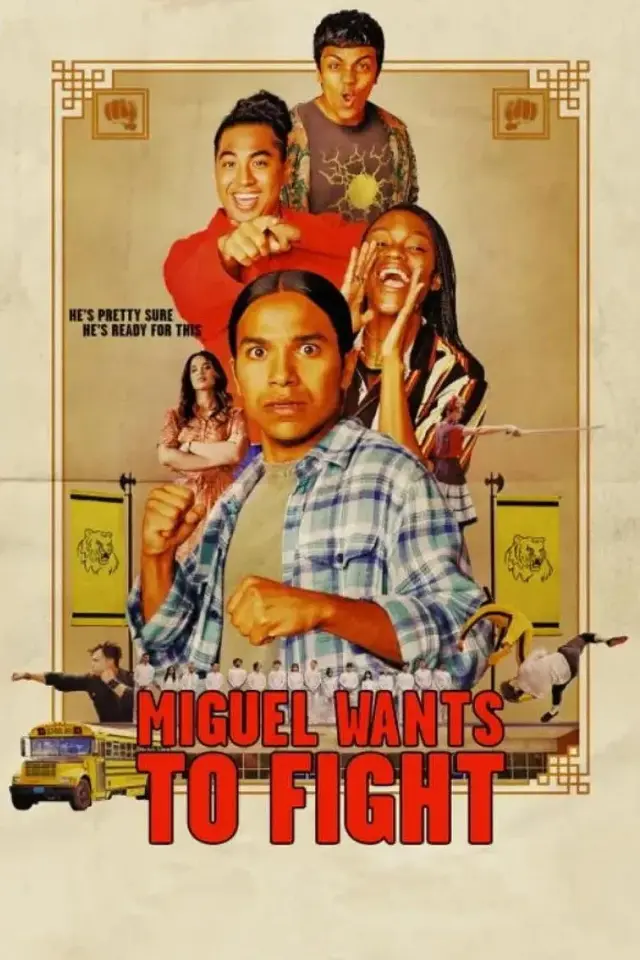 فیلم میگل می‌خواهد مبارزه کند (Miguel Wants to Fight) پوستر