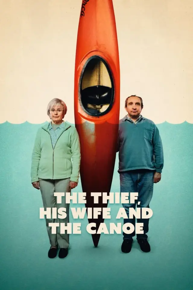 سریال دزد، همسرش و قایق رانی (The Thief, His Wife and the Canoe) پوستر