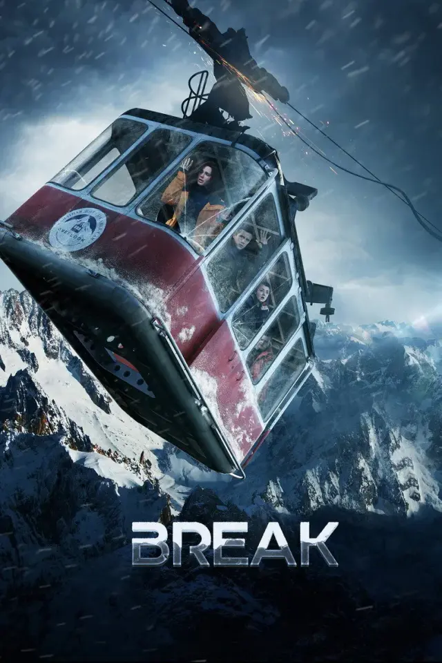 فیلم شکستن 2019 (Break) پوستر
