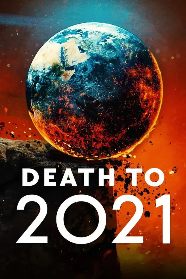 فیلم مرگ بر 2021 (Death to 2021) پوستر