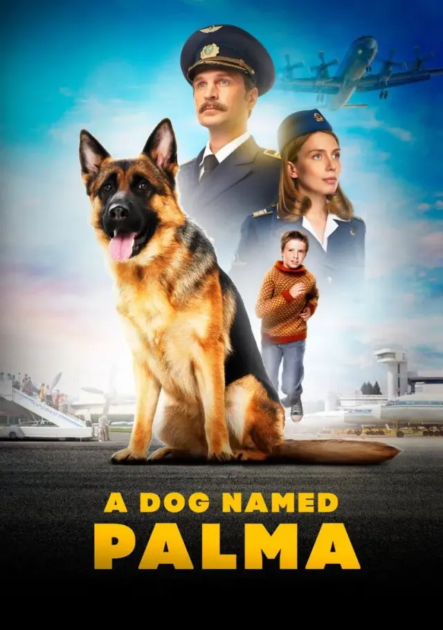فیلم پالما (A Dog Named Palma) پوستر
