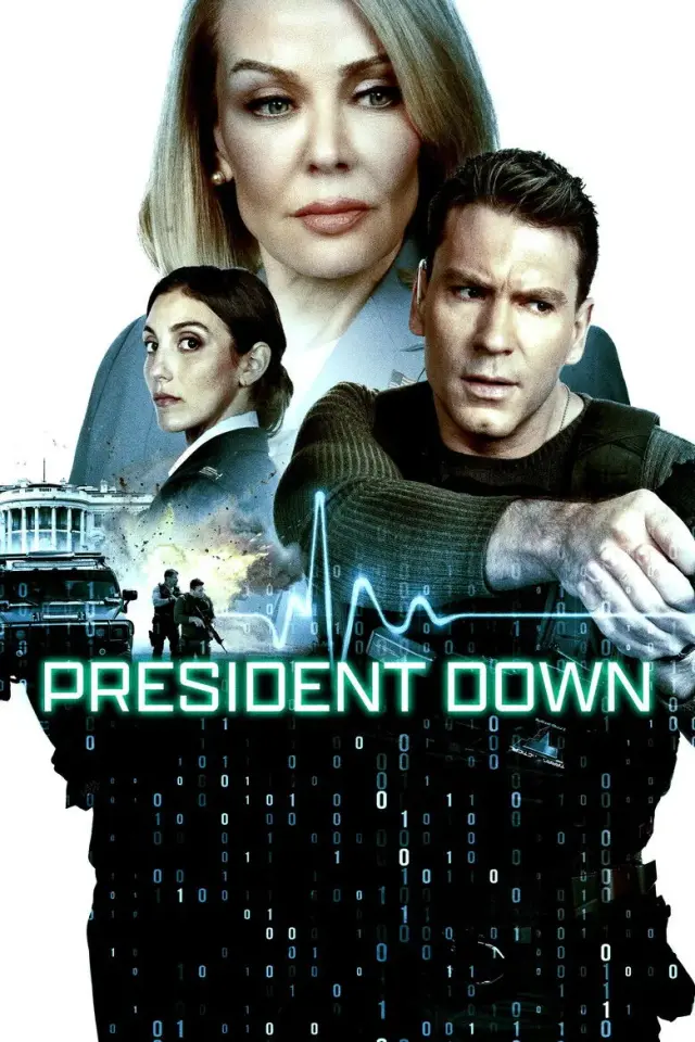فیلم سقوط رئیس جمهور 2025 (President Down) پوستر