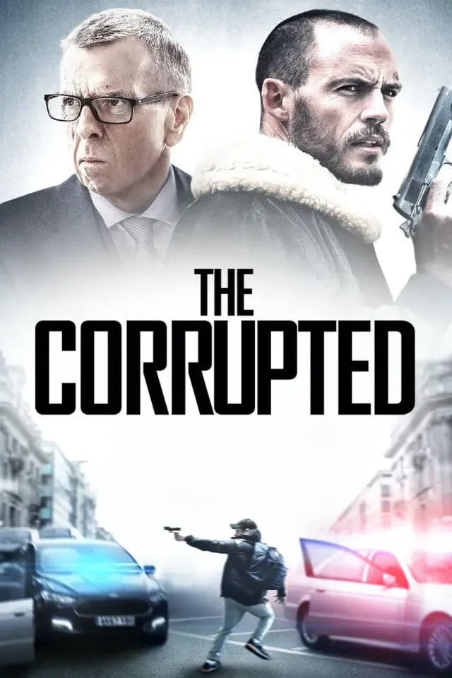 فیلم فاسد 2019 (The Corrupted) پوستر