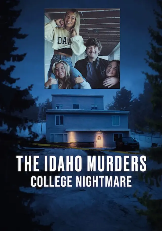 مستند قتل های آیداهو: کابوس دانشگاه (The Idaho Murders: College Nightmare) پوستر